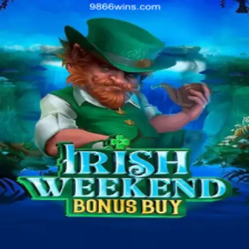 Discover the Immersive World of IrishWeekendBonusBuy Slot Game
