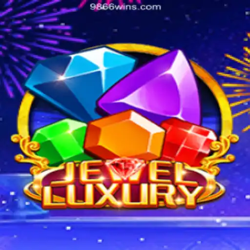 Discover JewelLuxury: A Gem of Entertainment on 9866WIN.com
