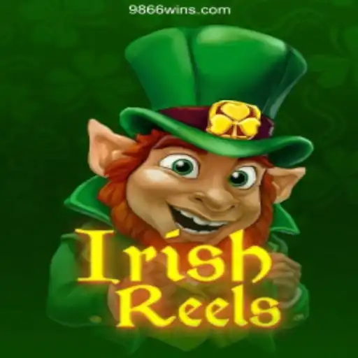 Discover IrishReels: A Fascinating Journey into the World of Oficial Slots Brasil #1 at 9866WIN.com